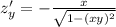 z'_y=- \frac{x}{ \sqrt{1-(xy)^2} }