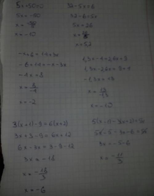 30 решите уравнения 1)5х+50=0 2)32-5x=6 3)-x+6=14+3x 4)1.3x-4=2.6x+9 5)3(x+1)-9=6 (х+2) 6)5(х-1)-3(x