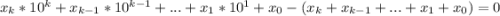 x_{k}*10^{k}+x_{k-1}*10^{k-1}+...+x_{1}*10^{1}+x_{0}-(x_{k}+x_{k-1}+...+x_{1}+x_{0})=0