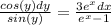 \frac{cos(y)dy}{sin(y)}= \frac{3e^xdx}{e^x-1}