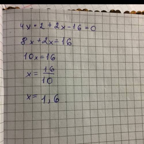 Решите уравнение 4x^2 + 2x - 16=0 . в ответе запишите больший корень