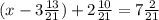 (x-3\frac{13}{21})+2\frac{10}{21}=7\frac{2}{21}