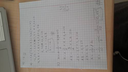 Как решить эти уравнения а)-1,6 (3,8+х)=4,8 (х+1,4) б) х-2целых 2/3+х+3,2=0