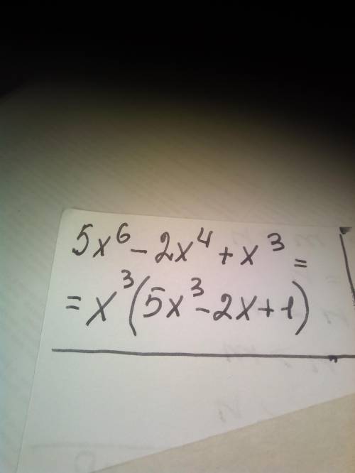 Разложите на множители 5x^6-2x^4+x^3