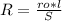 R= \frac{ro*l}{S}