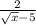 \frac{2}{ \sqrt{x}-5 }