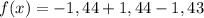 f(x)=-1,44+1,44-1,43