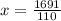 x = \frac{1691}{110}