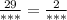 \frac{29}{***} = \frac{2}{***}