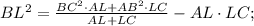 BL^2=\frac{BC^2\cdot AL+AB^2\cdot LC}{AL+LC}-AL\cdot LC;