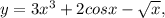 y = 3x^{3}+2cosx- \sqrt{x},