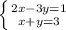 \left \{ {{2x-3y=1 \atop {x+y=3}} \right. &#10;