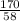 \frac{170}{58}