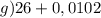 g)26+0,0102