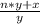 \frac{n*y+x}{y}