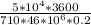 \frac{5*10^{4}*3600}{710*46*10^{6}*0.2}