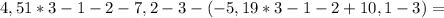 4,51*3-1-2-7,2-3-(-5,19*3-1-2+10,1-3)=