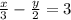 \frac{x}{3} - \frac{y}{2} = 3