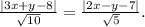 \frac{|3x+y-8|}{\sqrt{10} } =\frac{|2x-y-7|}{\sqrt{5} }.