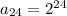 a_{24}=2^{24}