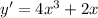 y'=4x^3+2x