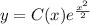 y=C(x)e^{\frac{x^2}{2} }