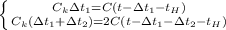 \left \{ {{C_{k}зt_{1} = C( t - зt_{1} -t_{H} )} \atop {C_{k} ( зt_{1} + зt_{2} ) = 2C( t - зt_{1} - зt_{2}-t_{H} )}} \right.