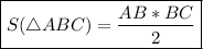 \boxed{S(\triangle ABC)=\frac{AB*BC}{2} }