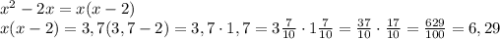 x^2-2x=x(x-2) \\ x(x-2)=3,7(3,7-2)=3,7 \cdot 1,7 = 3\frac{7}{10} \cdot 1\frac{7}{10} = \frac{37}{10} \cdot \frac{17}{10} = \frac{629}{100} = 6,29