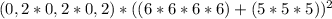 (0,2*0,2*0,2)*((6*6*6*6)+(5*5*5))^{2}