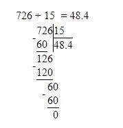 726 разделить на 15 надо решить столбиком