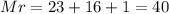 Mr=23+16+1=40