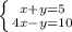 \left \{ {{x + y = 5} \atop {4x - y = 10}} \right.