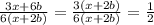 \frac{3x+6b}{6(x+2b)}= \frac{3(x+2b)}{6(x+2b)}= \frac{1}{2}