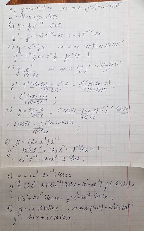 У=(x-1)sinx y=1/8e^-4x - x^2 +5 y=e^x3/6x y=e^x/19+2x y=5x-7/cos5x y=(2+x^3)2^-x y=(x^3-2x^-2)cos3x