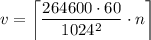 \displaystyle v= \left\lceil \frac{264600\cdot60}{1024^2}\cdot n\right\rceil