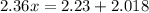 2.36x=2.23+2.018