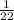 \frac{1}{22}