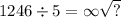 1246 \div 5 = \infty \sqrt{?}