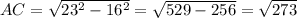 AC= \sqrt{23 ^{2}-16 ^{2} } = \sqrt{529-256}= \sqrt{273}