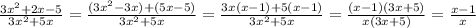 \frac{3x^2+2x-5}{3x^2+5x}= \frac{(3x^2-3x)+(5x-5)}{3x^2+5x}= \frac{3x(x-1)+5(x-1)}{3x^2+5x}= \frac{(x-1)(3x+5)}{x(3x+5)}=\frac{x-1}{x}