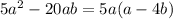 5 {a}^{2} - 20ab = 5a(a - 4b)