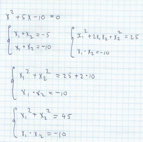 X1^2+x2^2=? если x1 и x2 корни x^2+5x-10=0 уравнения