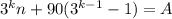 3^{k}n+90(3^{k-1}-1)=A