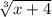 \sqrt[3]{x+4}