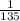 \frac{1}{135}