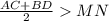 \frac{AC+BD}{2}MN