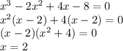 x^3-2x^2+4x-8=0\\ x^2(x-2)+4(x-2)=0\\ (x-2)(x^2+4)=0\\ x=2