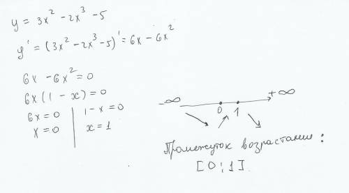 Укажите промежуток на котором функции y=3x²-2x³-5 возростает