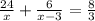 \frac{24}{x}+\frac{6}{x-3} =\frac{8}{3}